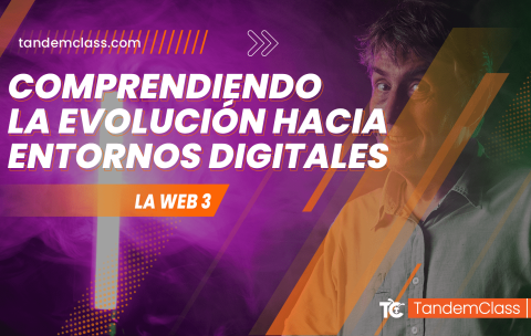 003-Tandem-Philippe_Comprendiendo_Evolucion_hacia_entornos_digitales